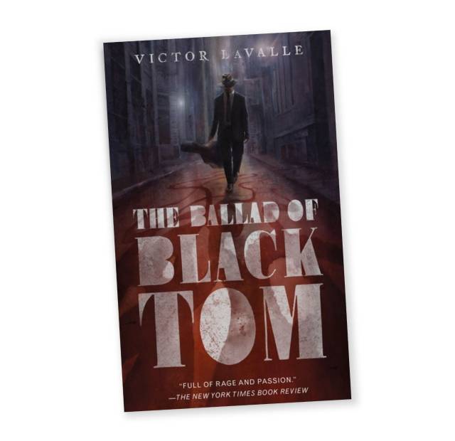 Book cover of "The Ballad of Black Tom" by Victor La Valle depicting a shadowy man walking down a dark street
