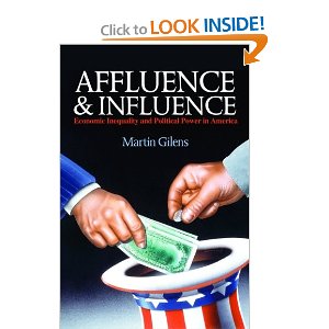 Affluence and Influence: Economic Inequality and Political Power in America (Russell Sage Foundation Copub)