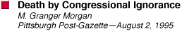 Death by Congressional Ignorance (Pittsburgh Post-Gazette, 1995)