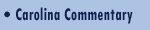 Carolina Commentary, click here.
