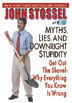 Myths, Lies, and Downright Stupidity