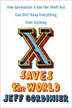 X Saves the World