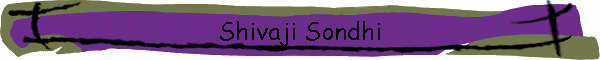 Shivaji Sondhi