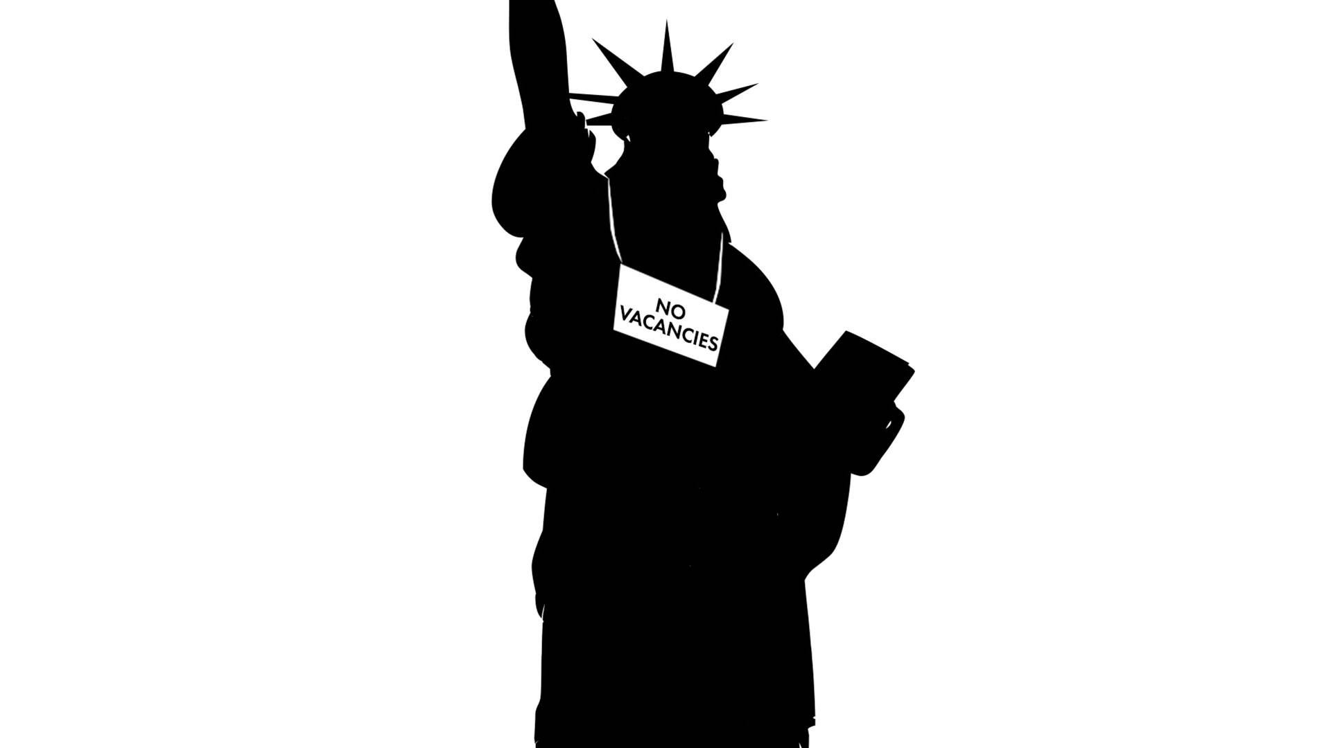 Silhouette of the statue of liberty with a sign around its neck reading "No Vacancies"