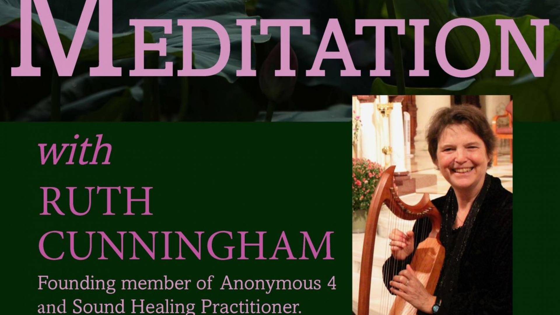 Music Meditation with Ruth Cunningham - Virtual Event
