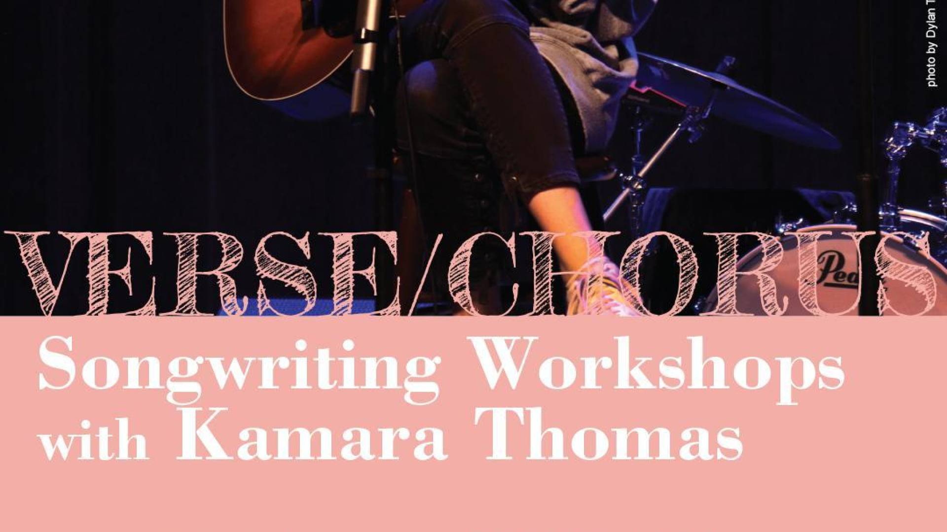 Verse/Chorus Songwriting with Kamara Thomas