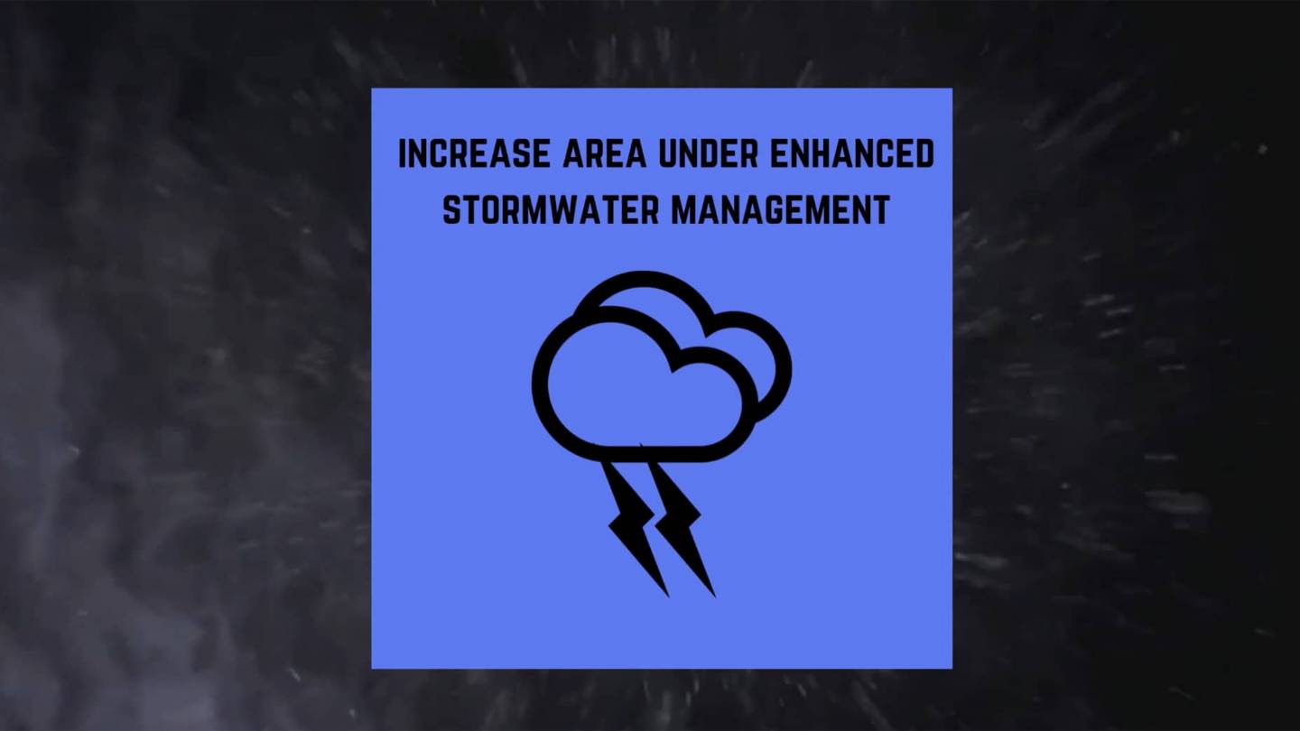 Increase area under enhanced stormwater management and icon of stormclouds and lightning bolts