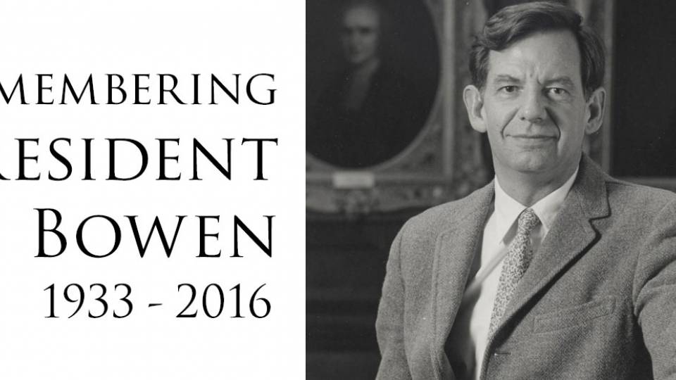"Remembering President Bowen 1933-2016"