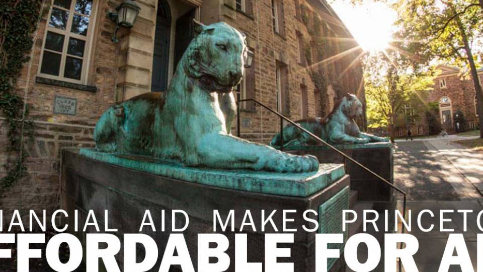 "Financial Aid Makes Princeton Affordable For All" Tigers in front of Nassau Hall