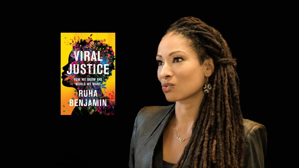 "Viral Justice" book cover and Ruha Benjamin