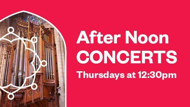 After Noon Concert Series presents Eric Plutz, University Organist - Vimarsana News