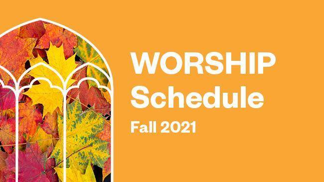 Fall 2021 Worship Schedule - Vimarsana News