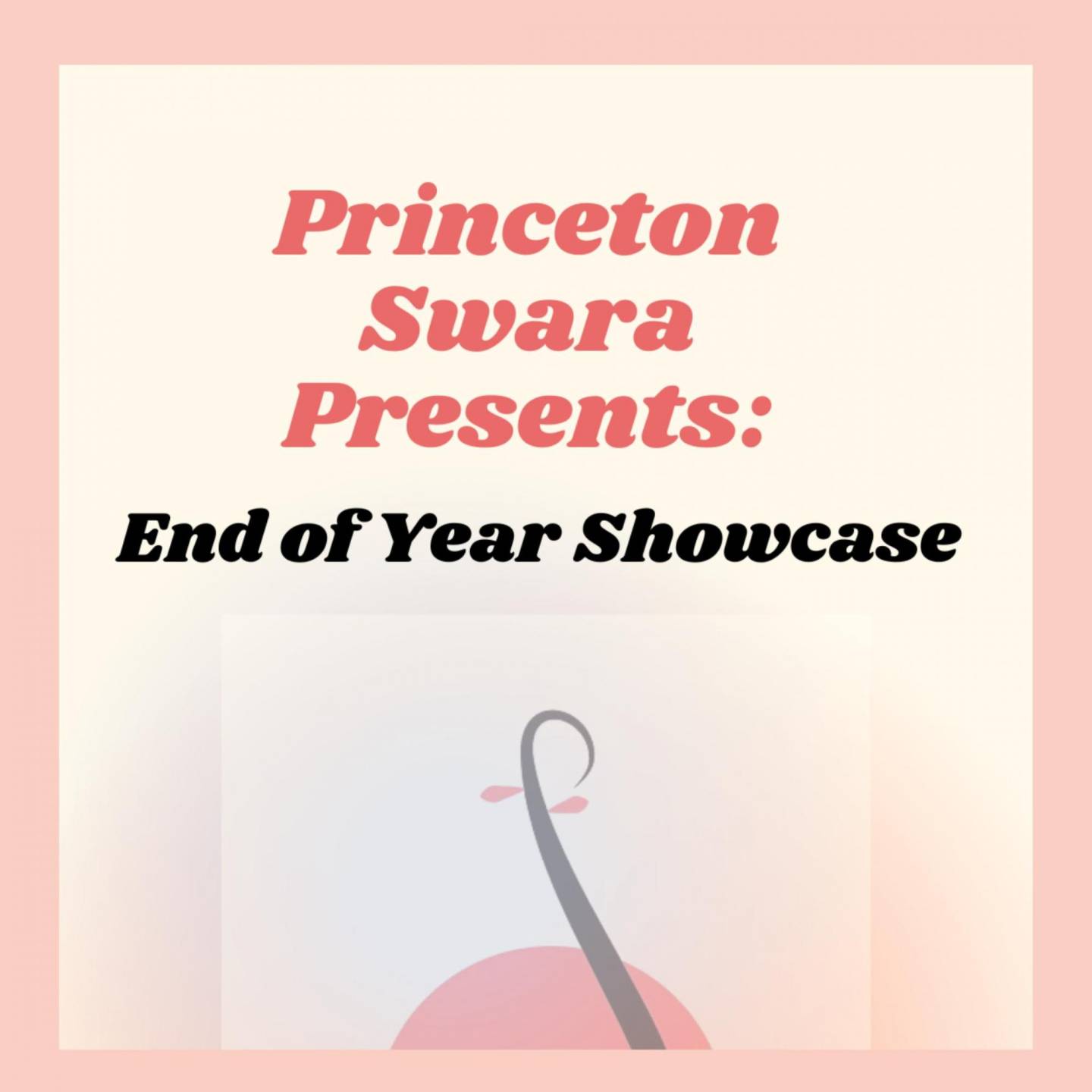 Princeton Swara End of Year Showcase - Vimarsana News