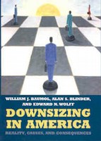 Downsizing in America: Reality, Causes, and Consequences