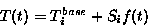 \begin{displaymath}
T(t)=T^{base}_{i} + S_{i}f(t) \end{displaymath}
