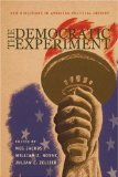 The Democratic Experiment: New Directions in American Political History