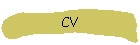 CV