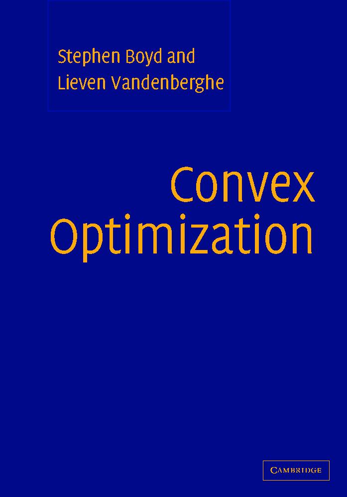 Boyd, vandenberghe. Convex optimization. Convex and non convex. Convex optimization. Convex optimization (2004).